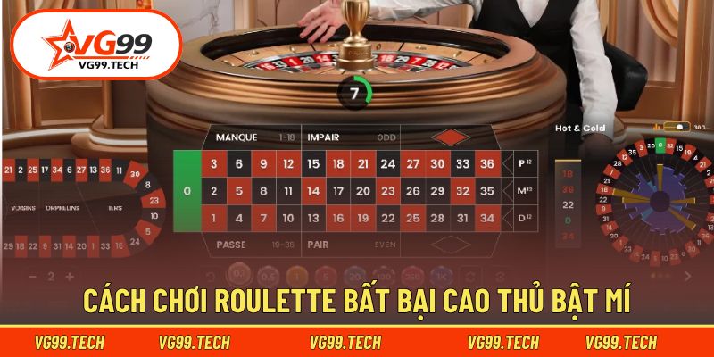 Kinh nghiệm chinh phục Roulette hiệu quả