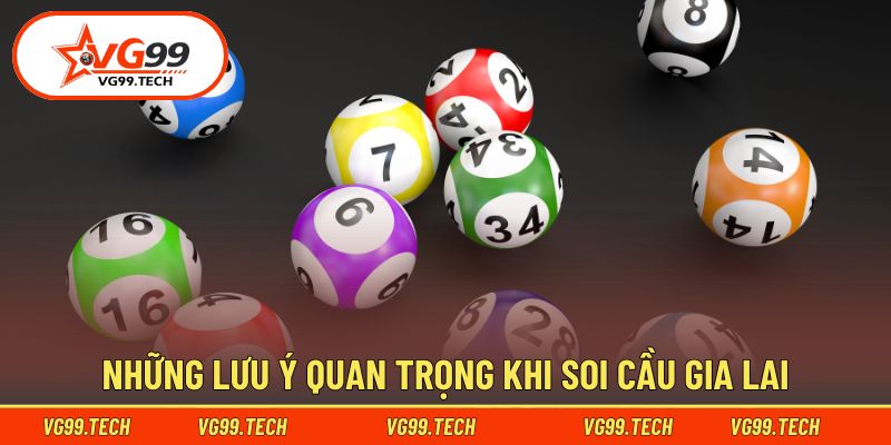 Cẩm nang khi dự đoán kết quả xổ số Gia Lai