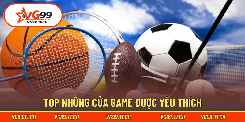 Những chuyên mục cá độ hot hit